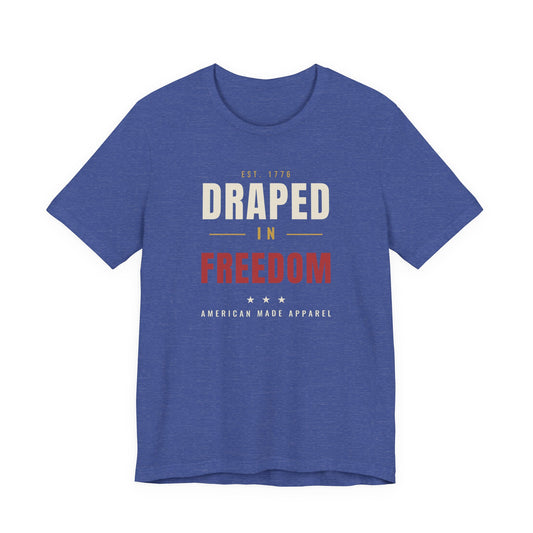 Draped In Freedom OG Tee