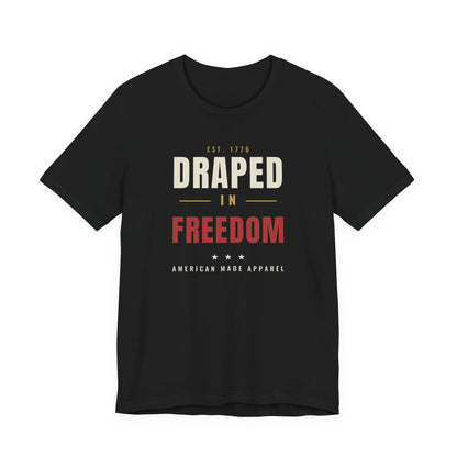 Draped In Freedom OG Tee