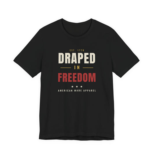 Draped In Freedom OG Tee