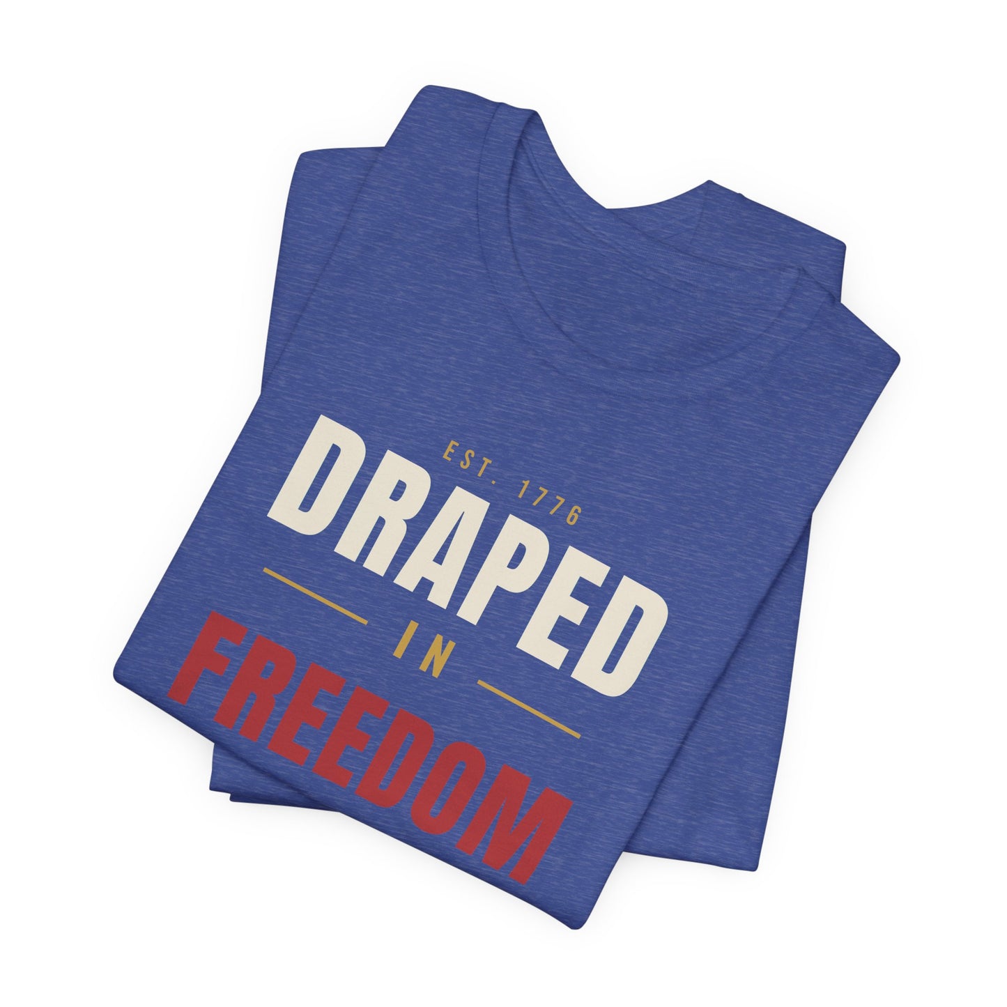 Draped In Freedom OG Tee
